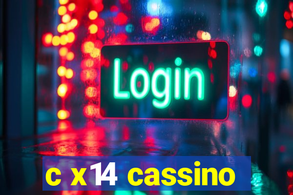 c x14 cassino